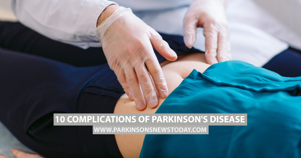 10 Complications of Parkinson