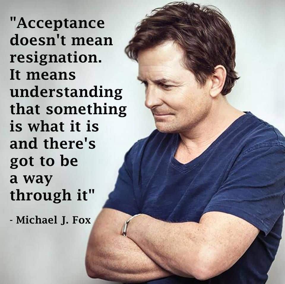 Acceptance. Michael J. Fox