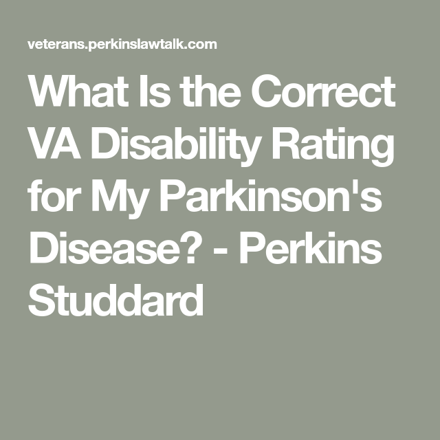 What Is the Correct VA Disability Rating for My Parkinson ...