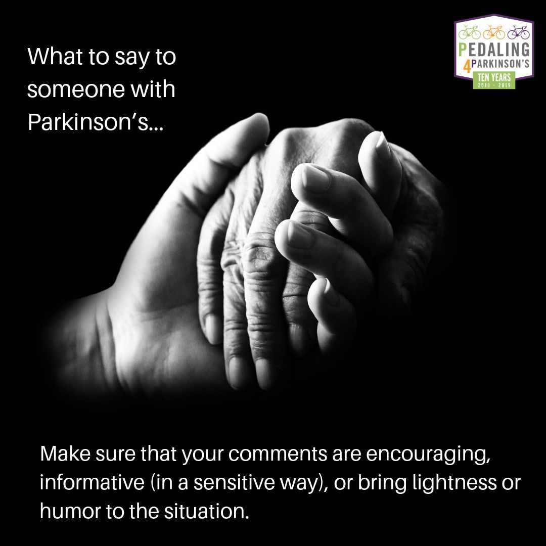What to Say to Someone with Parkinsons Disease ...